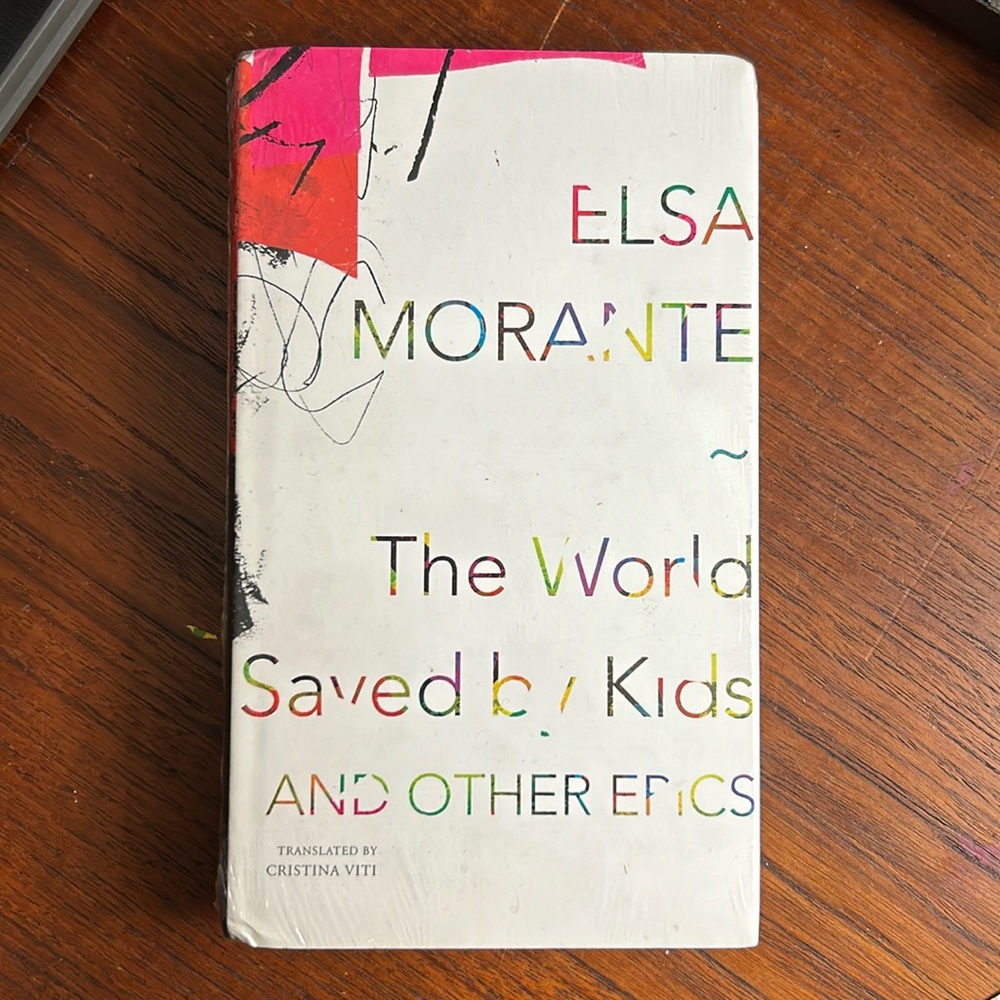 The world saved by kids new book from Elsa morante